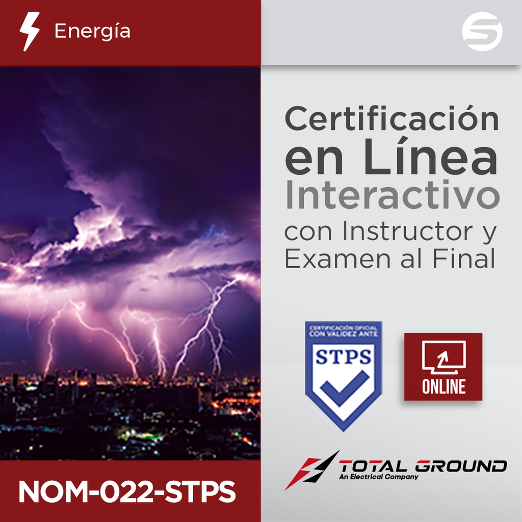 [EXPERT-TG-NOM022] Certificación Virtual NOM-022-STPS Total Ground (Válida Ante Secretaría del Trabajo)